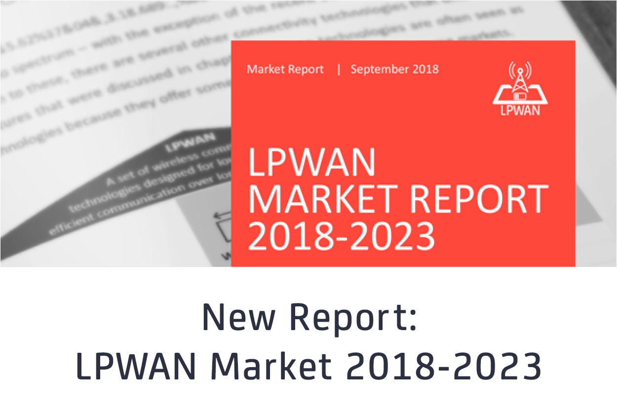 LPWAN Market Report 2018-2023 Preview